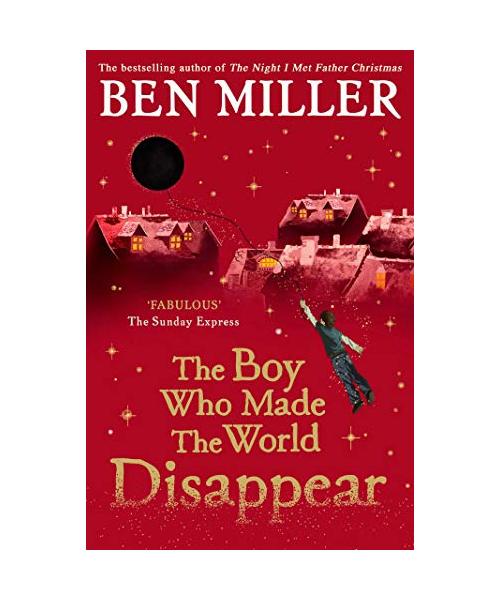 The Boy Who Made the World Disappear