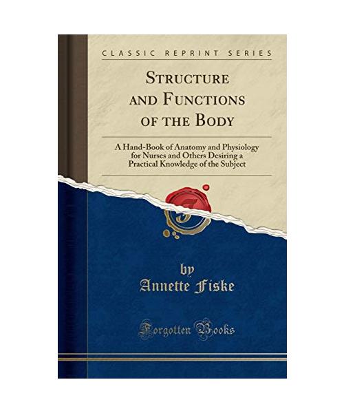 Structure and Functions of the Body