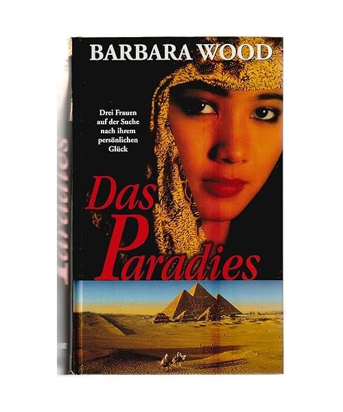 Das Paradies. Roman