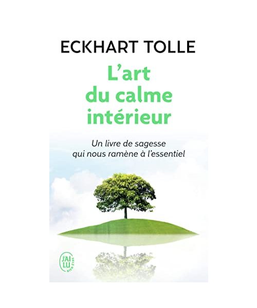 L'Art Du Calme Interieur