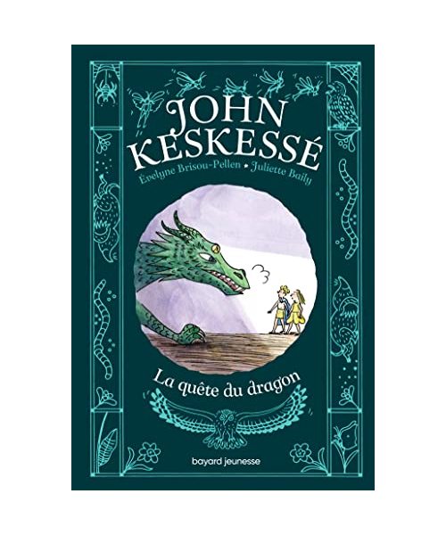 John Keskessé, Tome 03: La quête du dragon