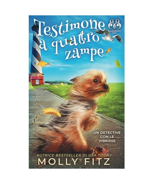 Testimone a quattro zampe (Un Detective Con Le Vibrisse, Band 2)