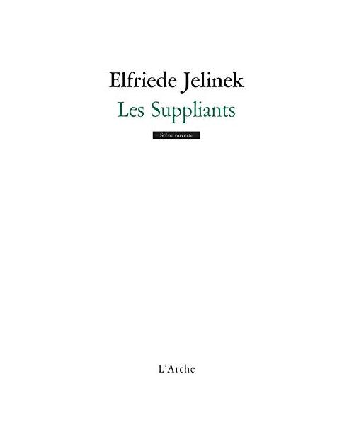 Les Suppliants (Scène ouverte)