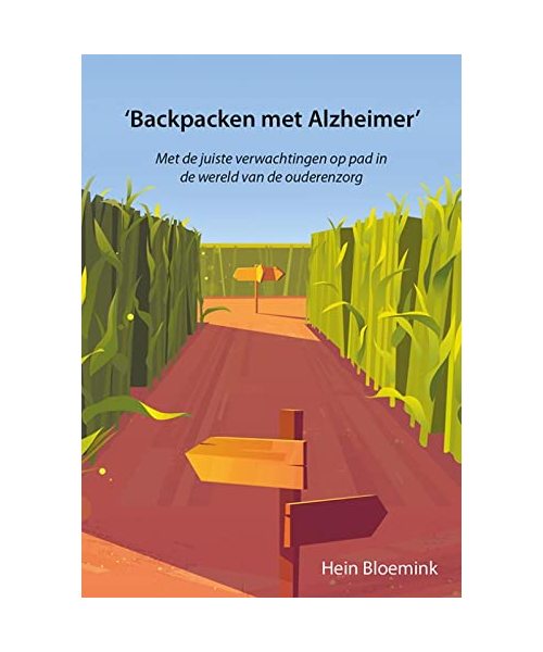 Backpacken met Alzheimer: Met de juiste verwachtingen op pad in de wereld van de ouderenzorg