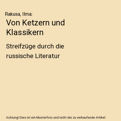 Von Ketzern und Klassikern