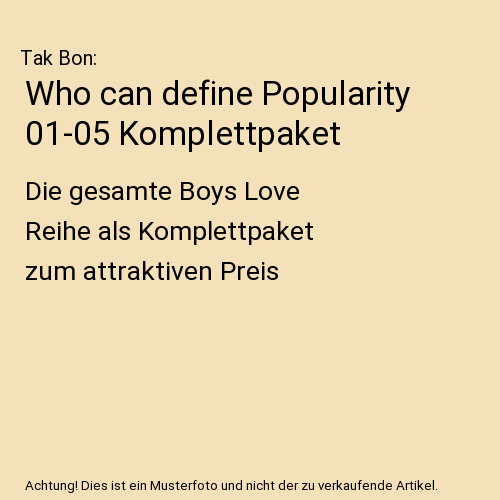 Who can define Popularity 01-05 Komplettpaket