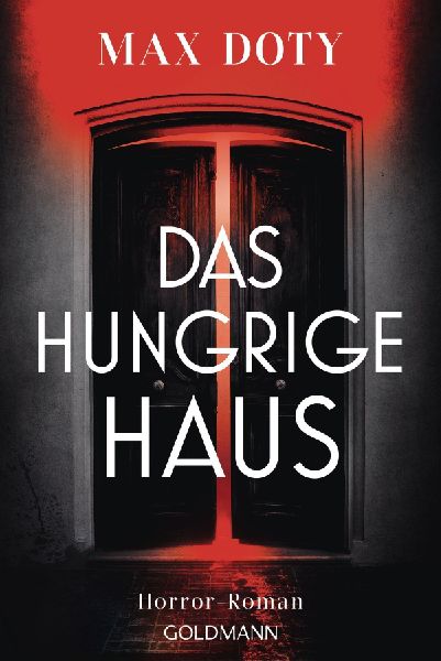 Das hungrige Haus