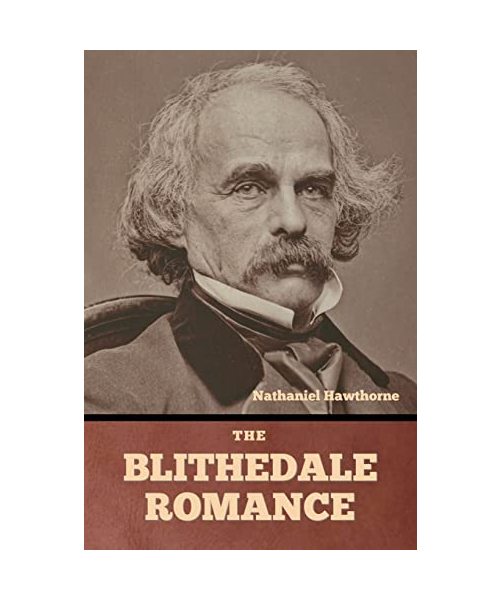 The Blithedale Romance