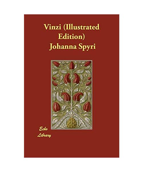 Vinzi (Illustrated Edition)