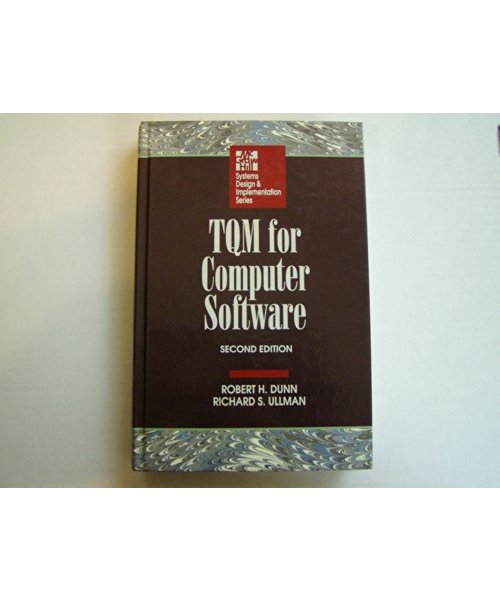 Tqm for Computer Software (Systems Design and Implementation)