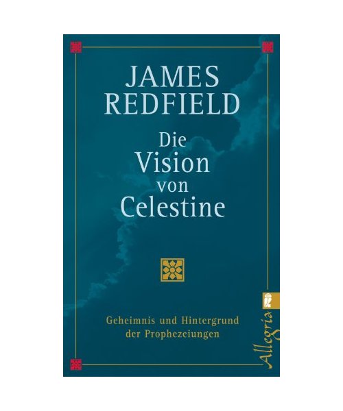 Die Vision von Celestine