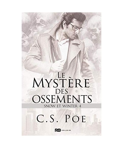 Le mystère des Ossements: Snow et Winter, T4