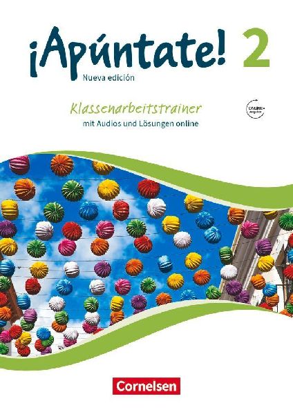 ¡Apúntate! Band 2 - Klassenarbeitstrainer