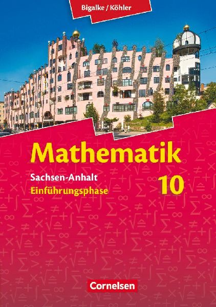 Mathematik Sekundarstufe II Sachsen-Anhalt. Schülerbuch. Neue Ausgabe 2014