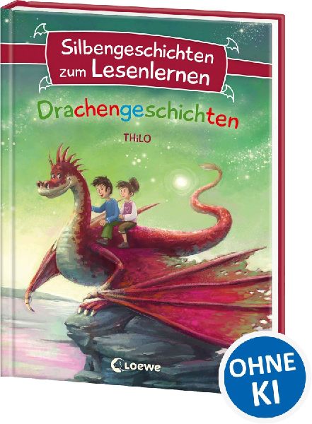 Silbengeschichten zum Lesenlernen - Drachengeschichten