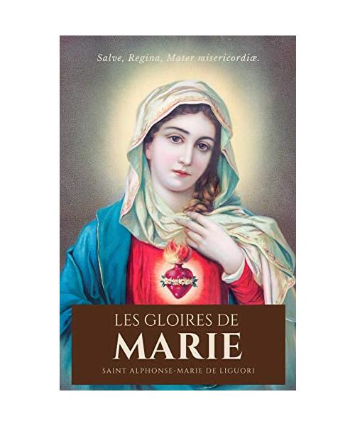 Les Gloires de Marie