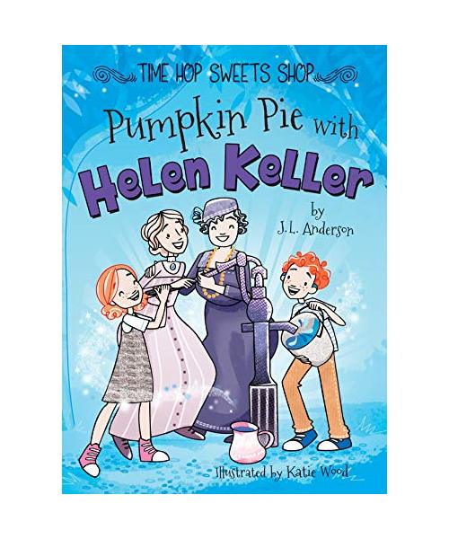 Pumpkin Pie with Helen Keller