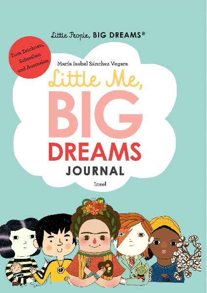 Little People, Big Dreams: Journal