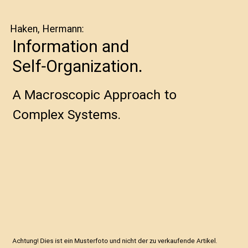Information and Self-Organization.
