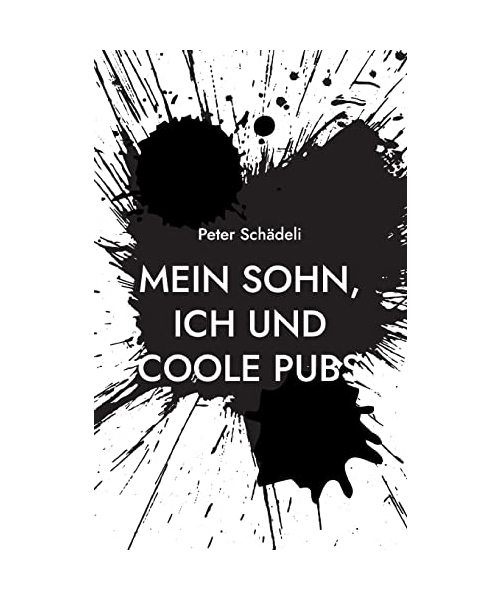 Mein Sohn, ich und coole Pubs