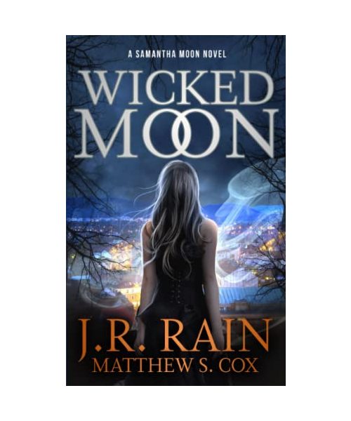 Wicked Moon: A Samantha Moon Novel (Vampire for Hire, Band 23)