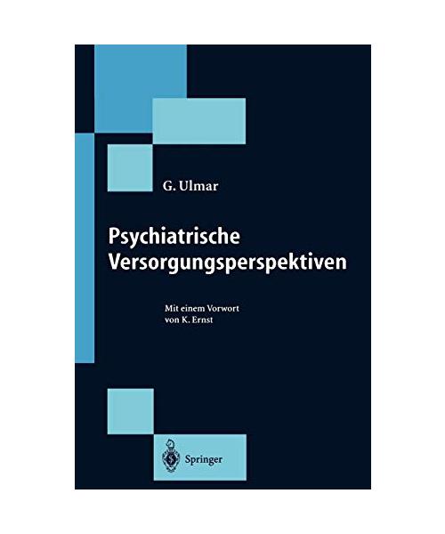 Psychiatrische Versorgungsperspektiven