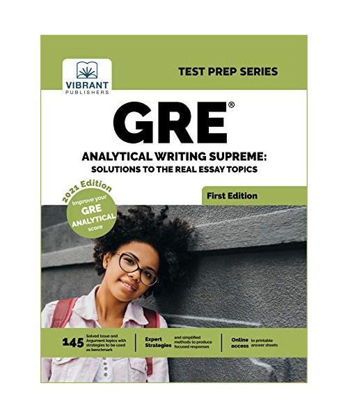 GRE Analytical Writing Supreme: Solutions to Real Essay Topics