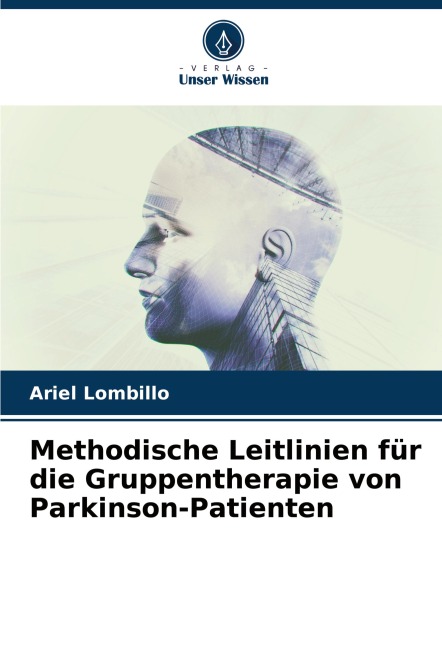 Methodische Leitlinien für die Gruppentherapie von Parkinson-Patienten
