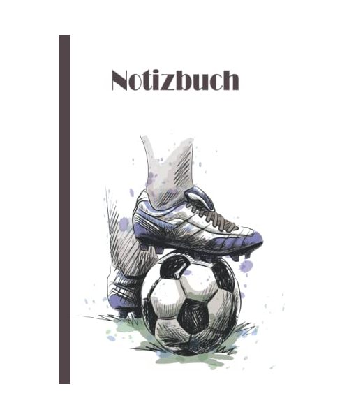 Fußball Notizbuch: Fußball Notizbuch breit liniert, liniertes Papier-Notizbuch für Schule, Studenten, Geschenk für Kinder, Jungen, Mädchen, Fußball-Notizbuch, Fußballliebhaber