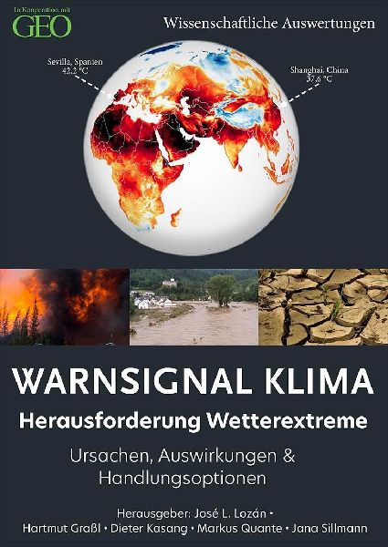 Warnsignal Klima: Herausforderung Wetterextreme