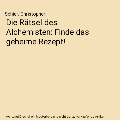 Die Rätsel des Alchemisten: Finde das geheime Rezept!