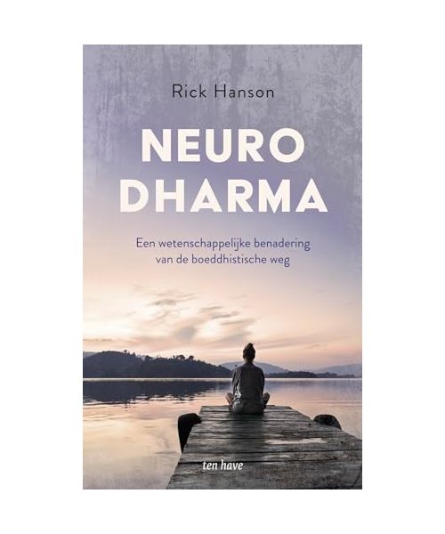 Neurodharma: een wetenschappelijke benadering van de boeddhistische weg