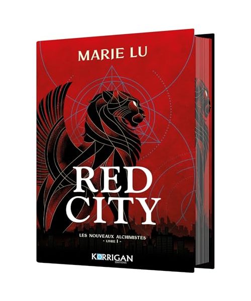 Les nouveaux alchimistes T1: Red City