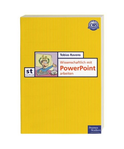 Wissenschaftlich mit PowerPoint arbeiten.: (_NM)