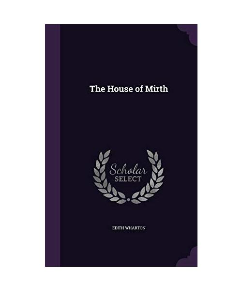 The House of Mirth