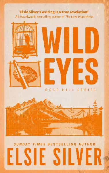 Wild Eyes (Rose Hill)