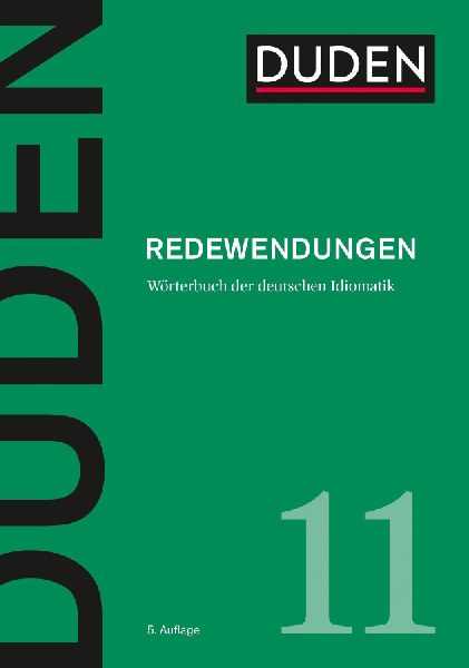 Duden 11 - Redewendungen