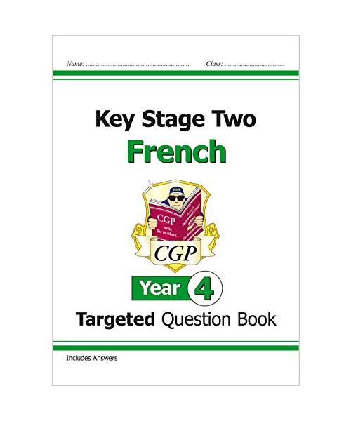 KS2 French Targeted Question Book - Year 4 (with Free Online Audio) (CGP KS2 French)