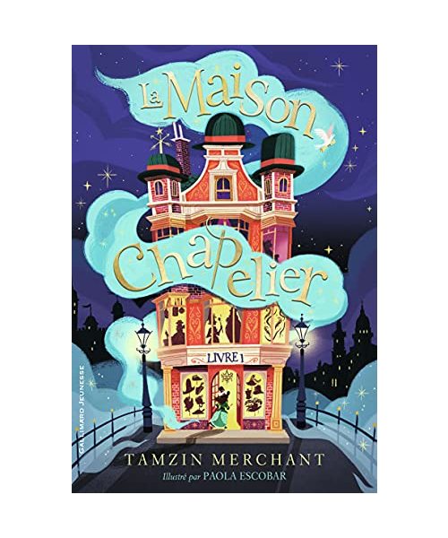 La maison Chapelier (1): Tome 1