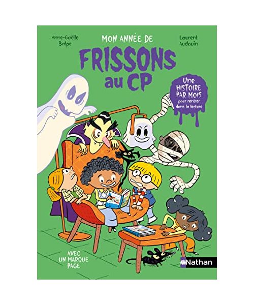 Mon année de Frissons au CP: Avec un marque-page