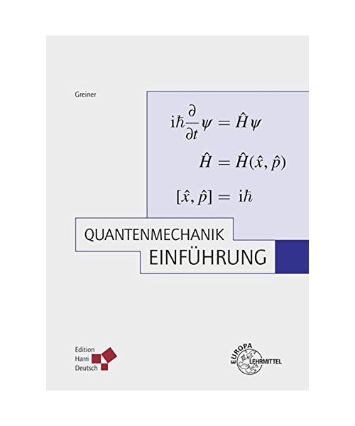 Theoretische Physik 04. Quantenmechanik 1