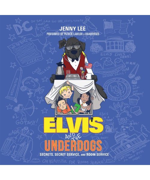 Elvis and the Underdogs: Secrets, Secret Service, and Room Service
