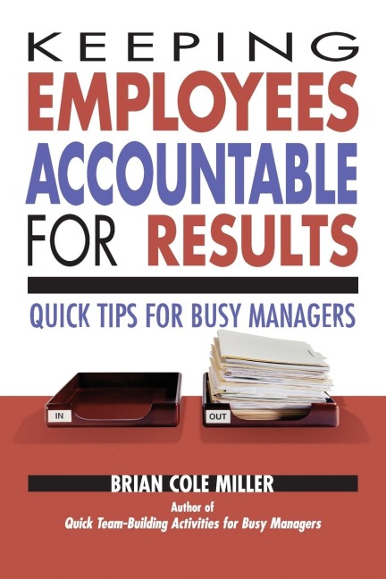 A Keeping Employees Accountable for Results