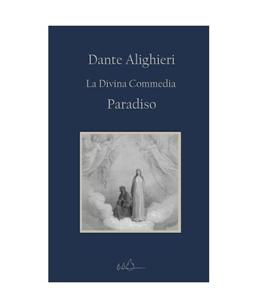 La Divina Commedia: Paradiso