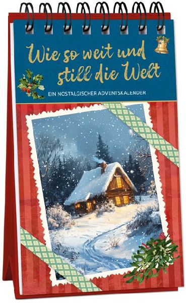 Wie so weit und still die Welt