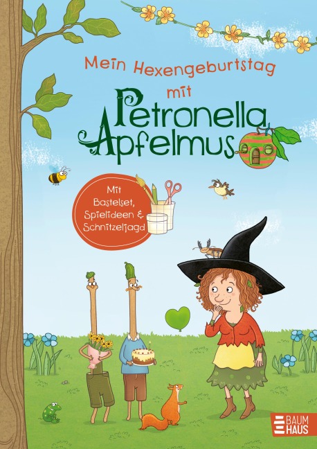 Mein Hexengeburtstag mit Petronella Apfelmus: Partyset für 8 Kinder ab 7 Jahren mit Schnitzeljad, Spielen, Deko, Bastelanleitungen