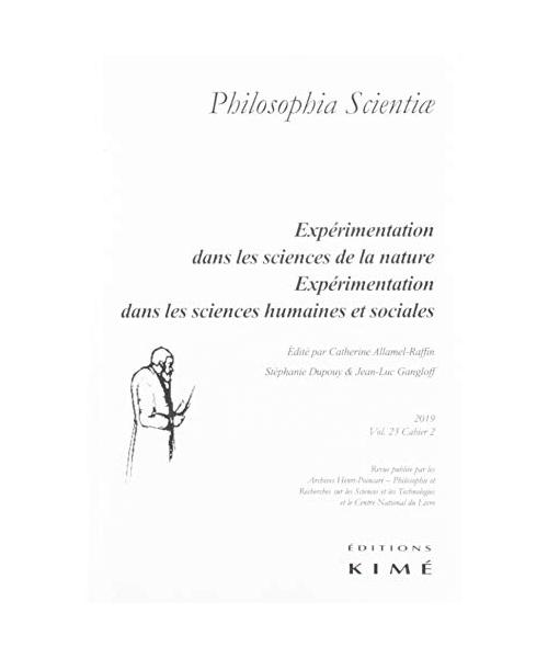 Philosophia scientiae vol. 23/2: Expérimentation dans les sciences de la nature/ Expérimentation dans les sciences humaines et sociales