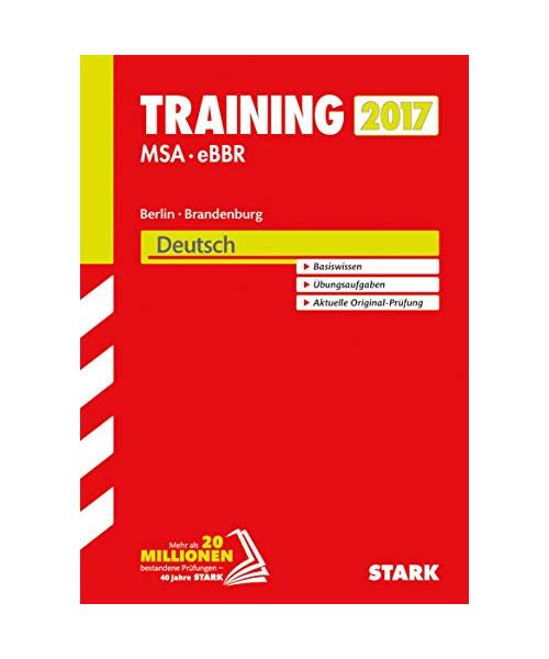 Training Mittlerer Schulabschluss Berlin/Brandenburg 2017 - Deutsch