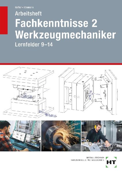 Arbeitsheft Fachkenntnisse 2 Werkzeugmechaniker