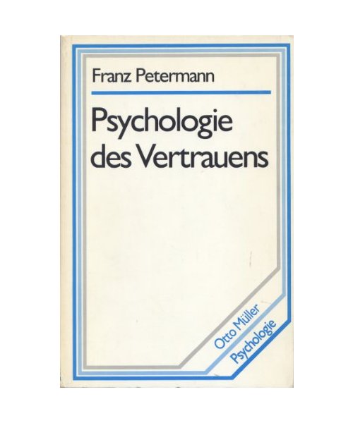 Psychologie des Vertrauens